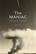 The MANIAC af Benjamin Labatut