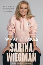What It Takes af Sarina Wiegman