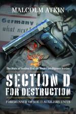 Section D for Destruction af Malcolm Atkin