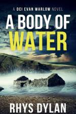 A Body Of Water af Rhys Dylan