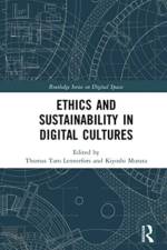 Ethics and Sustainability in Digital Cultures