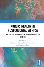 Public Health in Postcolonial Africa