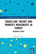 Travelling Theory and Women’s Movements in Turkey