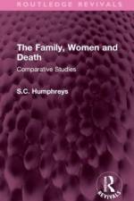 The Family, Women and Death af S.C. Humphreys