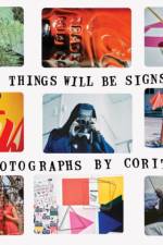 Corita Kent: Ordinary Things Will Be Signs for Us af Jason Fulford