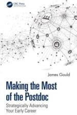 Making the Most of the Postdoc af James Gould