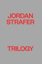 Jordan Strafer: Trilogy