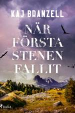 När första stenen fallit af Kaj Branzell