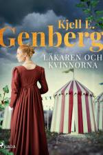 Läkaren och kvinnorna af Kjell E. Genberg