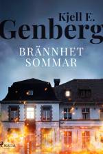 Brännhet sommar af Kjell E. Genberg