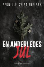 En anderledes jul af Pernille Kvist Nielsen