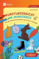 Kunstunterricht im Jahreskreis (2. Klasse) af Silvia Klumpf