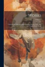 Works: Collected and Edited by James Spedding, Robert Leslie Ellis, and Douglas Denon Heath; Volume 1 af Anonymous