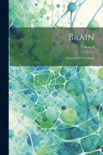 Brain; a Journal of Neurology; Volume 3 af Anonymous