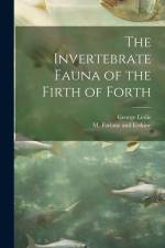 The Invertebrate Fauna of the Firth of Forth af George Leslie