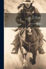 Elias af Orson F. Whitney