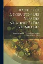 Traité De La Génération Des Vers Des Intestines Et Des Vermifuges af Marcus Elieser Bloch