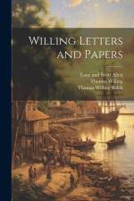 Willing Letters and Papers af Thomas Willing Balch