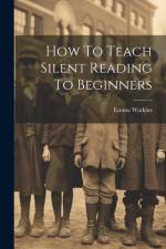 How To Teach Silent Reading To Beginners af Emma Watkins