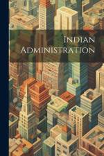 Indian Administration af Anonymous