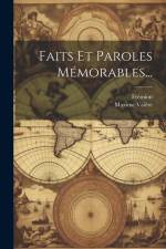 Faits Et Paroles Mémorables... af Maxime Valère