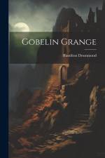 Gobelin Grange af Hamilton Drummond