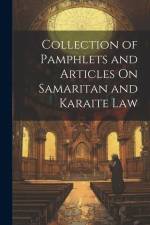 Collection of Pamphlets and Articles On Samaritan and Karaite Law af Anonymous