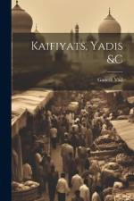 Kaifiyats, yadis &c af Ganesh Vad