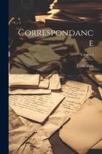 Correspondance; Volume 1 af Emile Zola