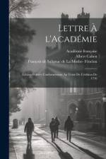 Lettre à l'Académie: Édition publiée conformément au texte de l'édition de 1716 af Académie Française