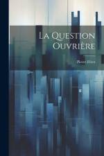 La question ouvrière af Pierre Feret