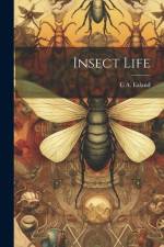 Insect Life af C. A. Ealand