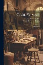 Carl Wimar: A Biography af William Romaine Hodges