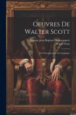 Oeuvres De Walter Scott: Les Chroniques De La Canongate af Walter Scott