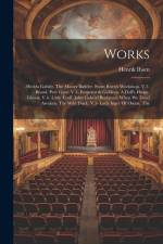 Works: - Hedda Gabler. The Master Builder. From Ibsen's Workshop. V.2- Brand. Peer Gynt. V.3- Emperor & Galilean. A Doll's Ho af Henrik Ibsen