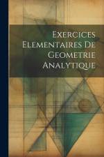 Exercices Elementaires De Geometrie Analytique af Anonymous