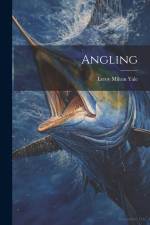 Angling af Leroy Milton Yale