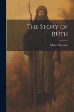 The Story of Ruth af Ashton Oxenden