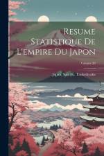 Resume Statistique De L'empire Du Japon; Volume 20 af Japan Saorifu Taokeikyoku