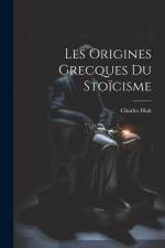 Les Origines Grecques Du Stoïcisme af Charles Huit