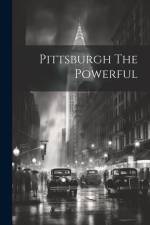 Pittsburgh The Powerful af Anonymous