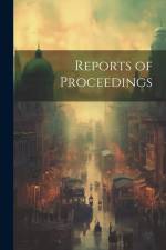 Reports of Proceedings af Anonymous