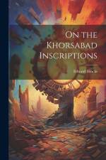 On the Khorsabad Inscriptions af Edward Hincks
