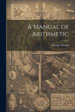 A Manual of Arithmetic af George Hutton