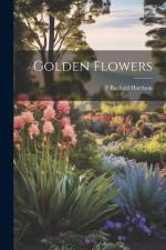 Golden Flowers af F. Bayford Harrison