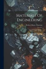 Materials Of Engineering: Iron And Steel. 9th Rev.; Edition 1903 af Robert Henry Thurston