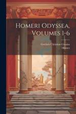 Homeri Odyssea, Volumes 1-6 af Homer