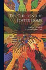 The Child in the Foster Home af Sophie Van Senden Theis