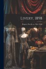 Livery, 1898 af Rogers Peet