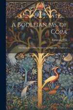 A Bodleian Ms. of Copa: Moretum, and Other Poems of the Appendix Vergiliana af Robinson Ellis